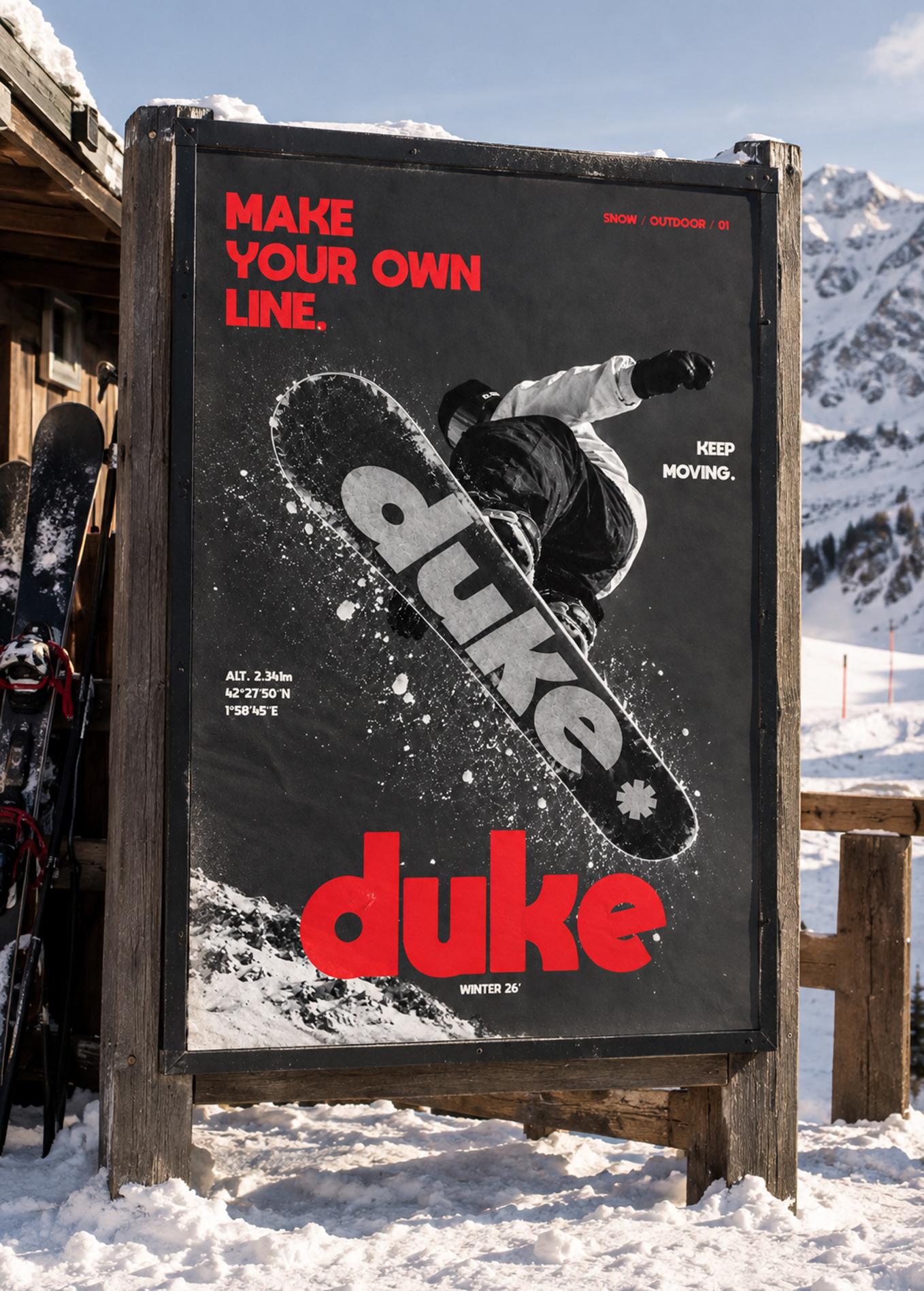 Cartel de la campaña de Duke en una estación de esquí